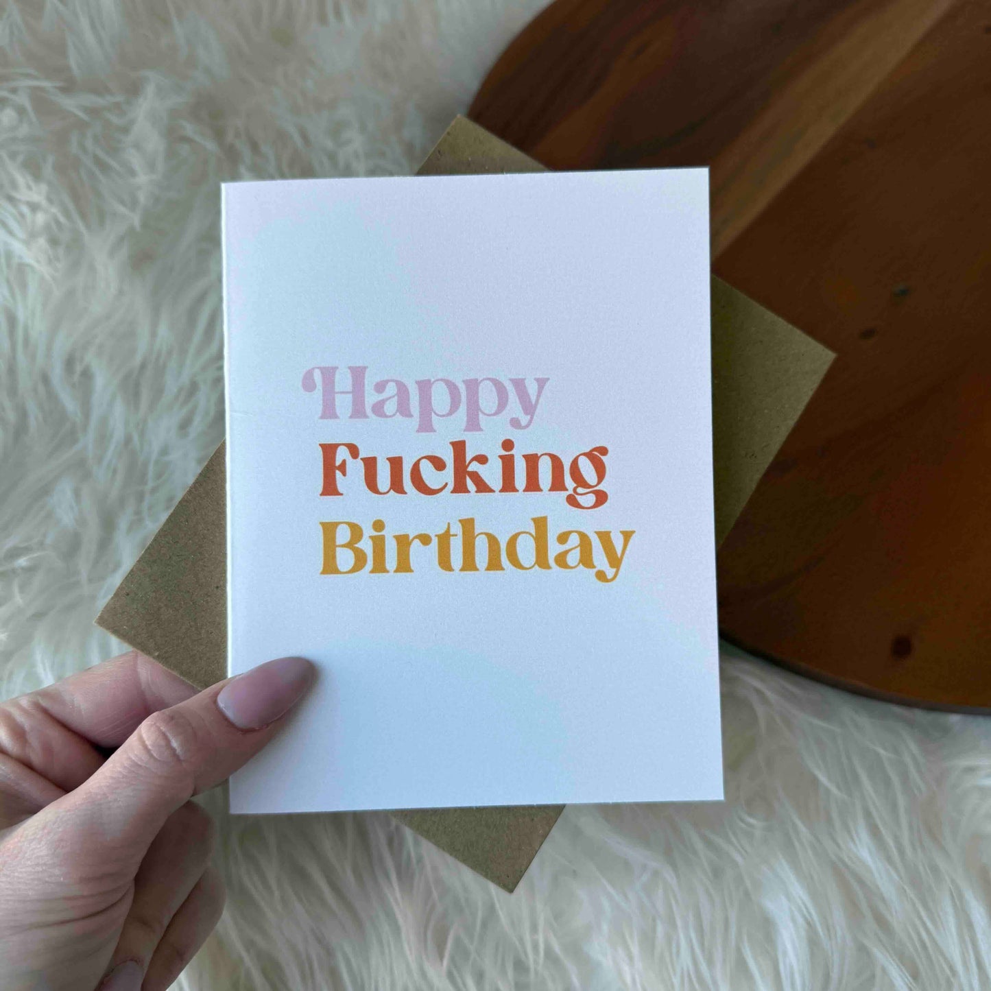 Happy Fucking Birthday Card