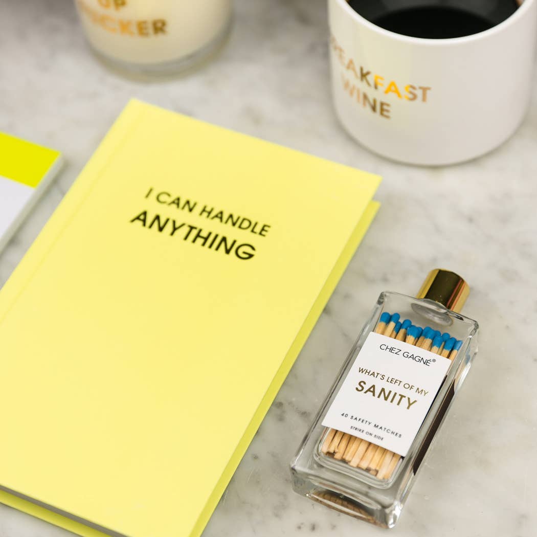 I Can Handle Anything Journal