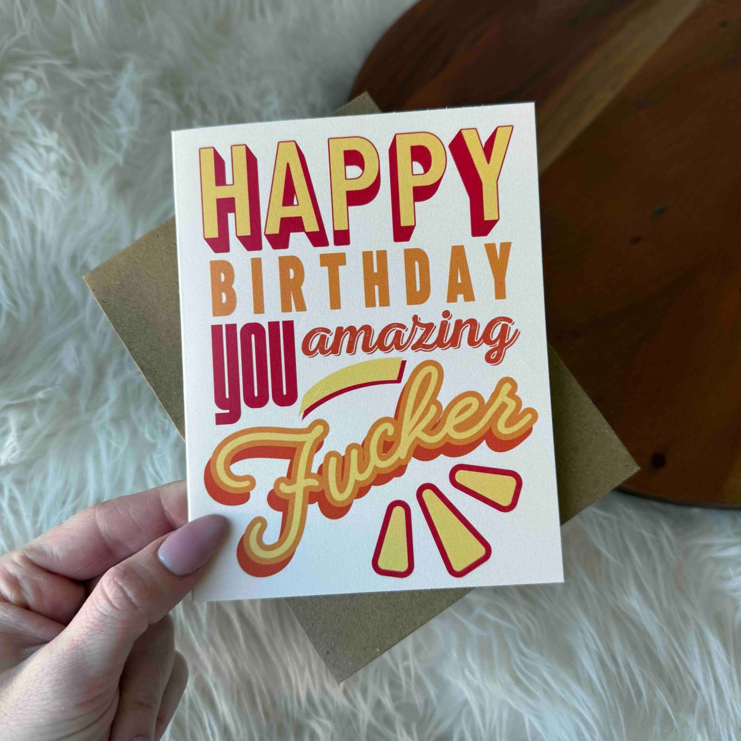 You Amazing Fucker Birthday Card