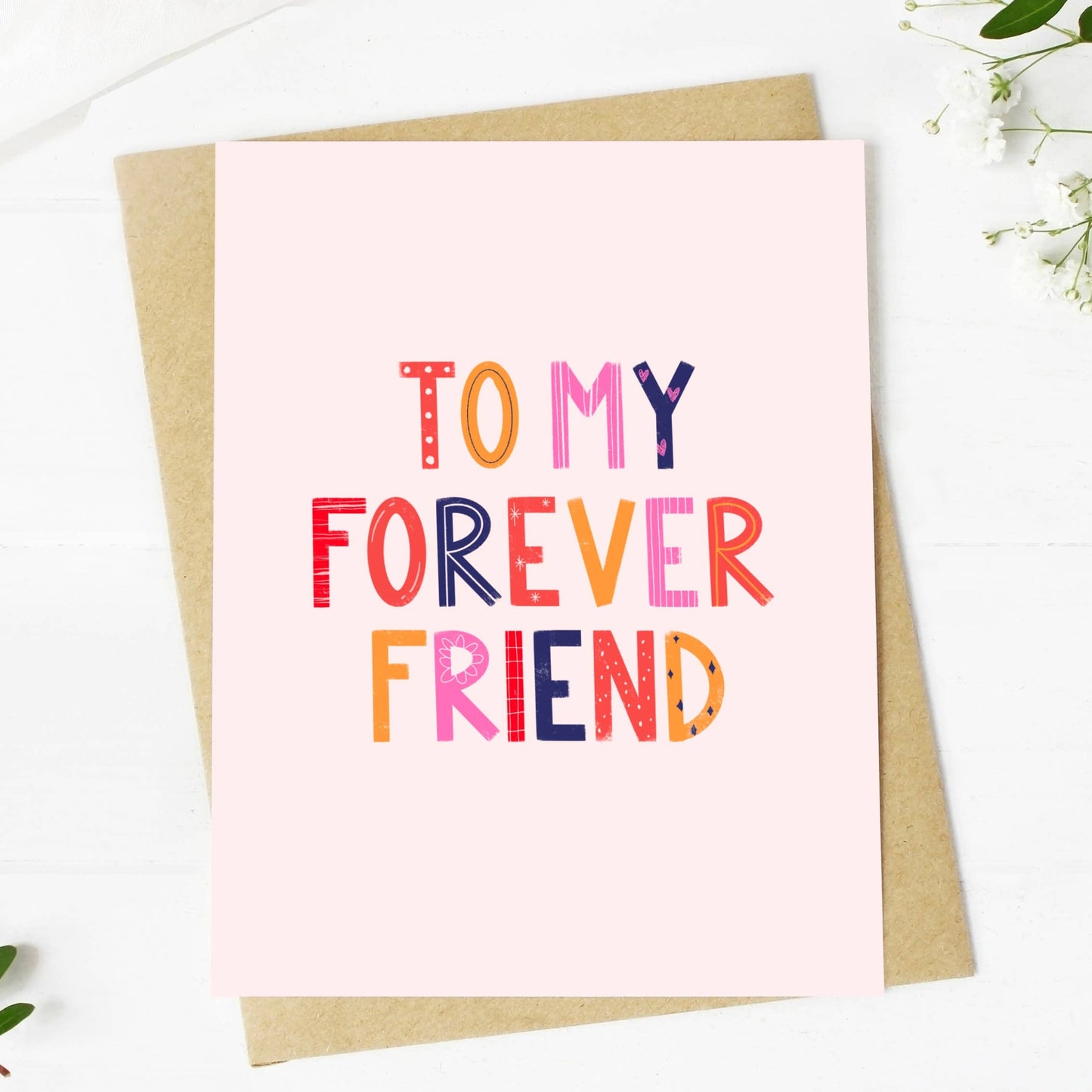 To My Forever Friend Card