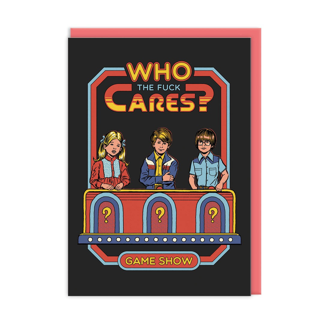 Who The F*ck Cares? Card