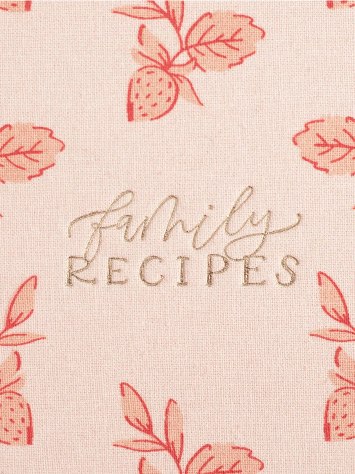 Heirloom Recipe Book | Strawberries