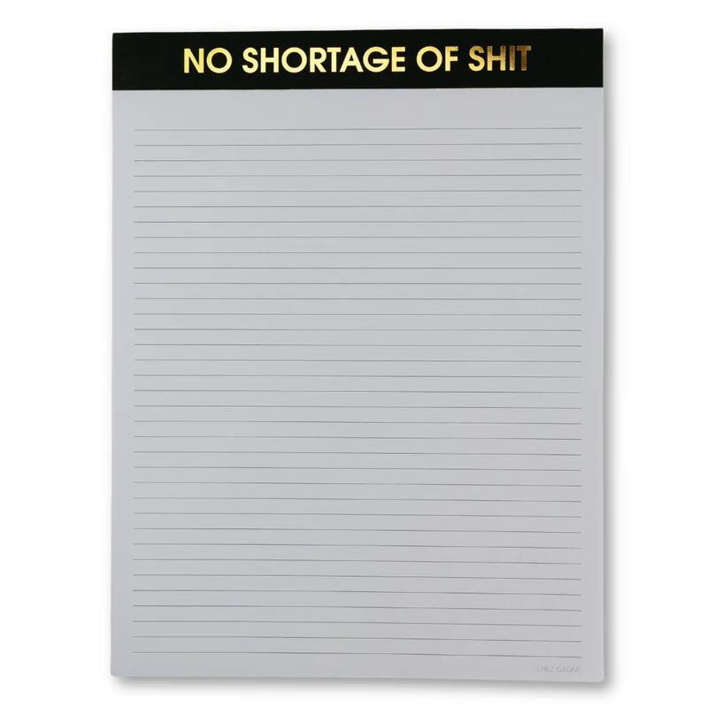 No Shortage of Shit Large Notepad