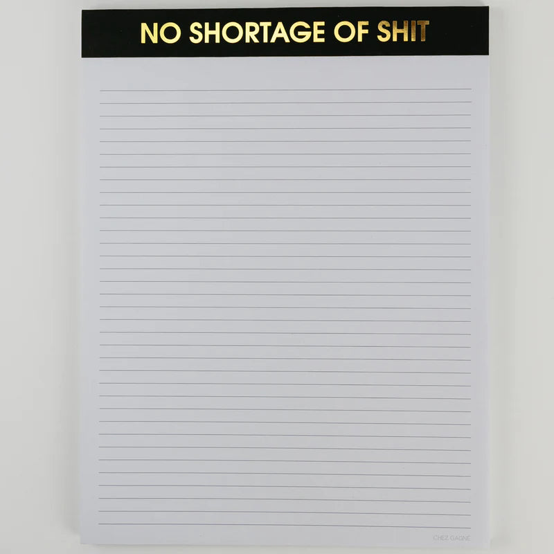 No Shortage of Shit Large Notepad