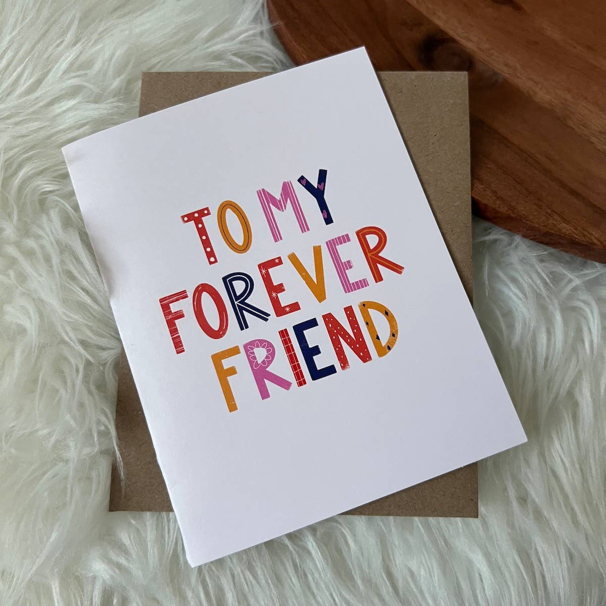 To My Forever Friend Card