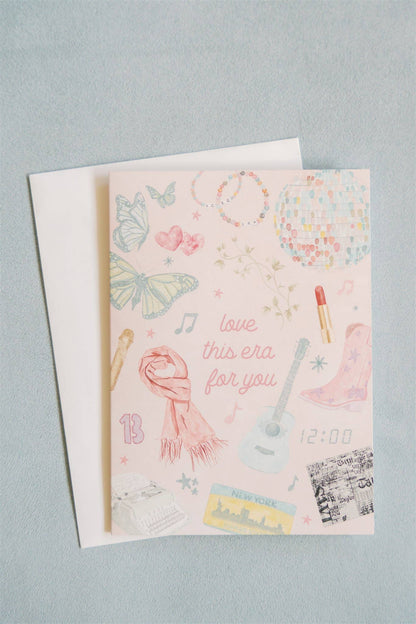 "Love This Era For You" Card