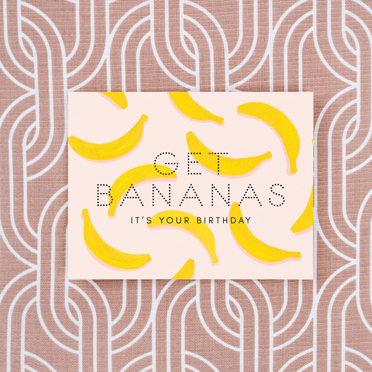Get Bananas Birthday Greeting Card