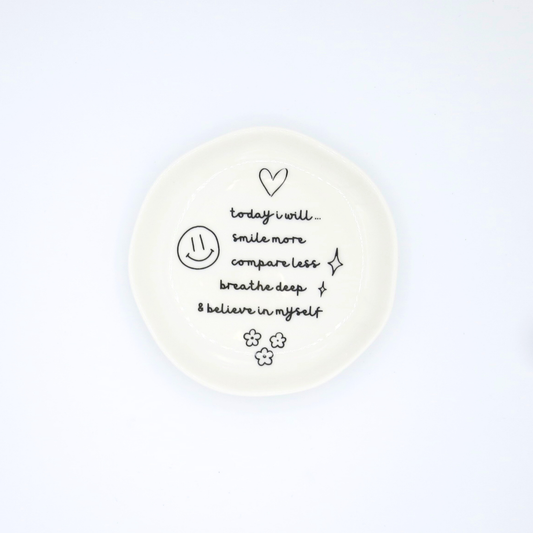 Today I Will Smile More Trinket Tray