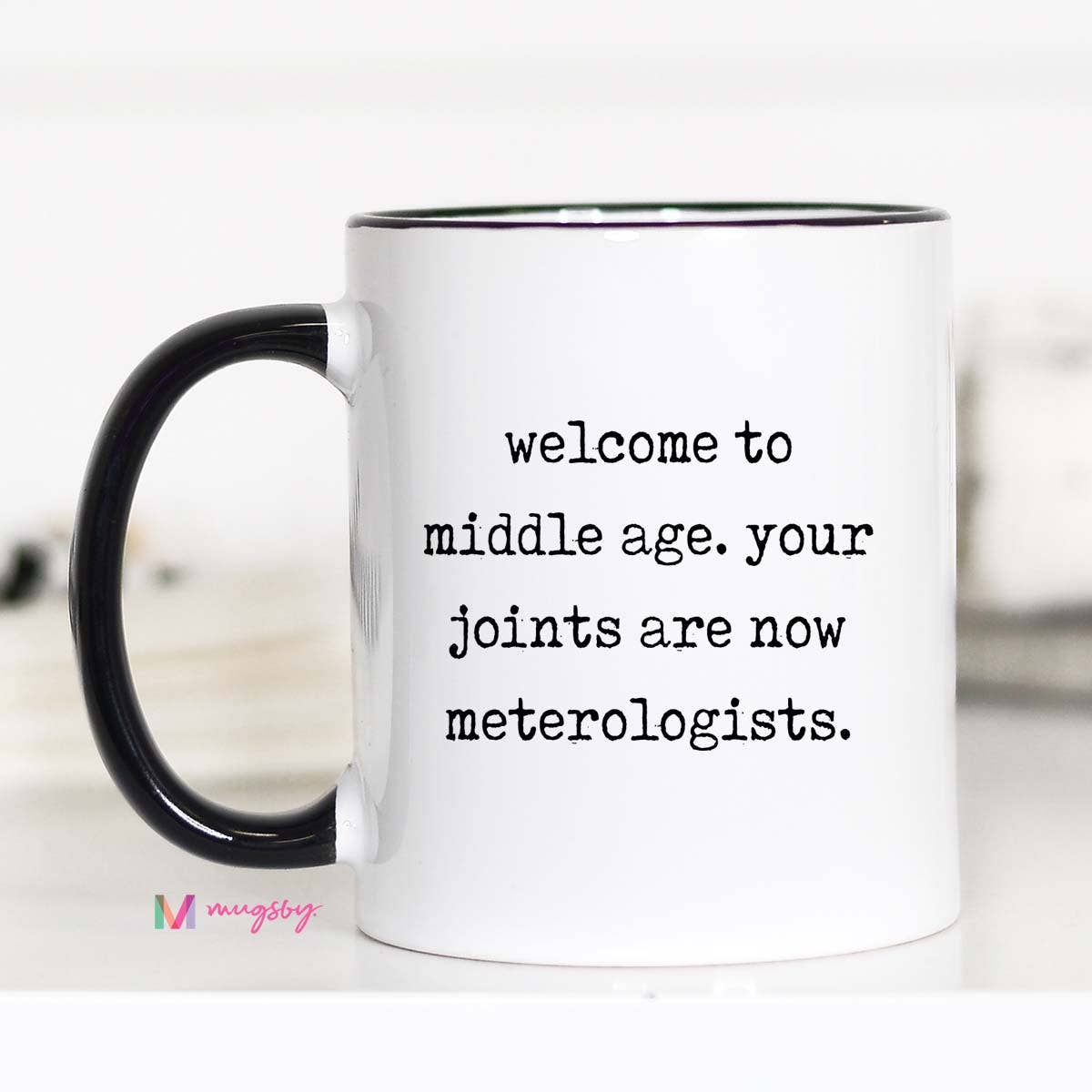 Welcome to Middle Age Mug