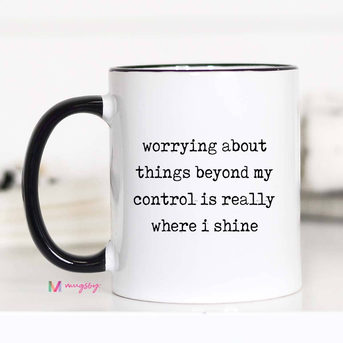 Worrying Beyond My Control Mug