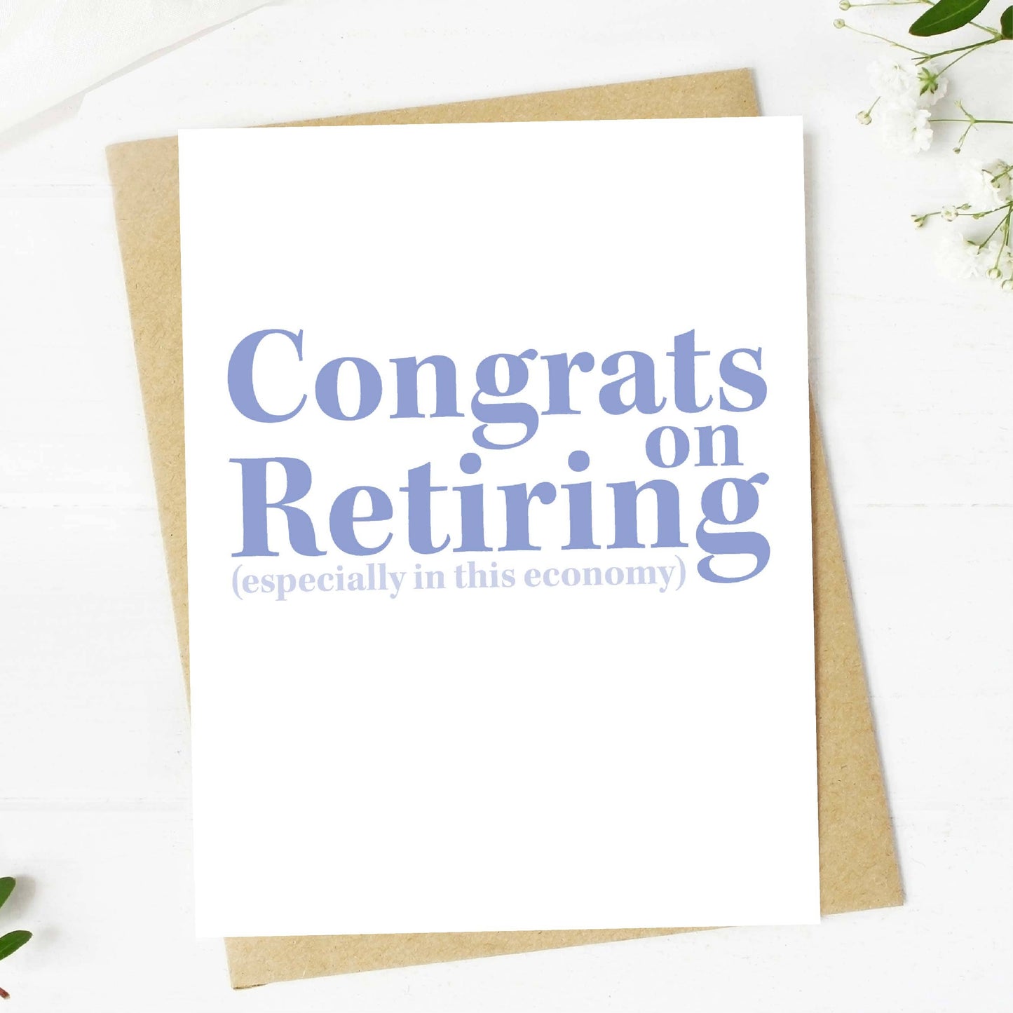 In This Economy... Retirement Card
