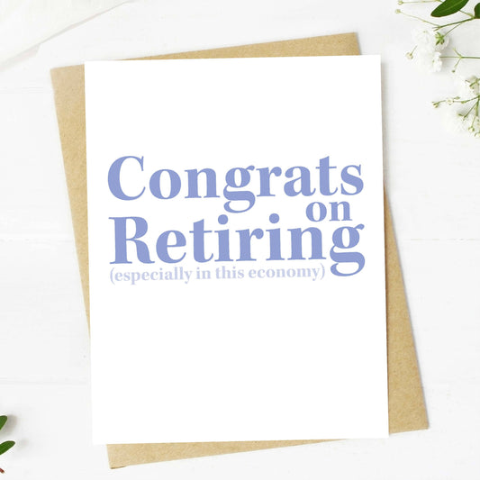 In This Economy... Retirement Card