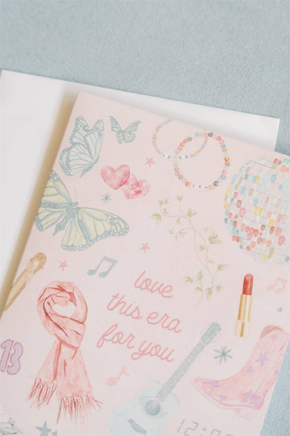 "Love This Era For You" Card