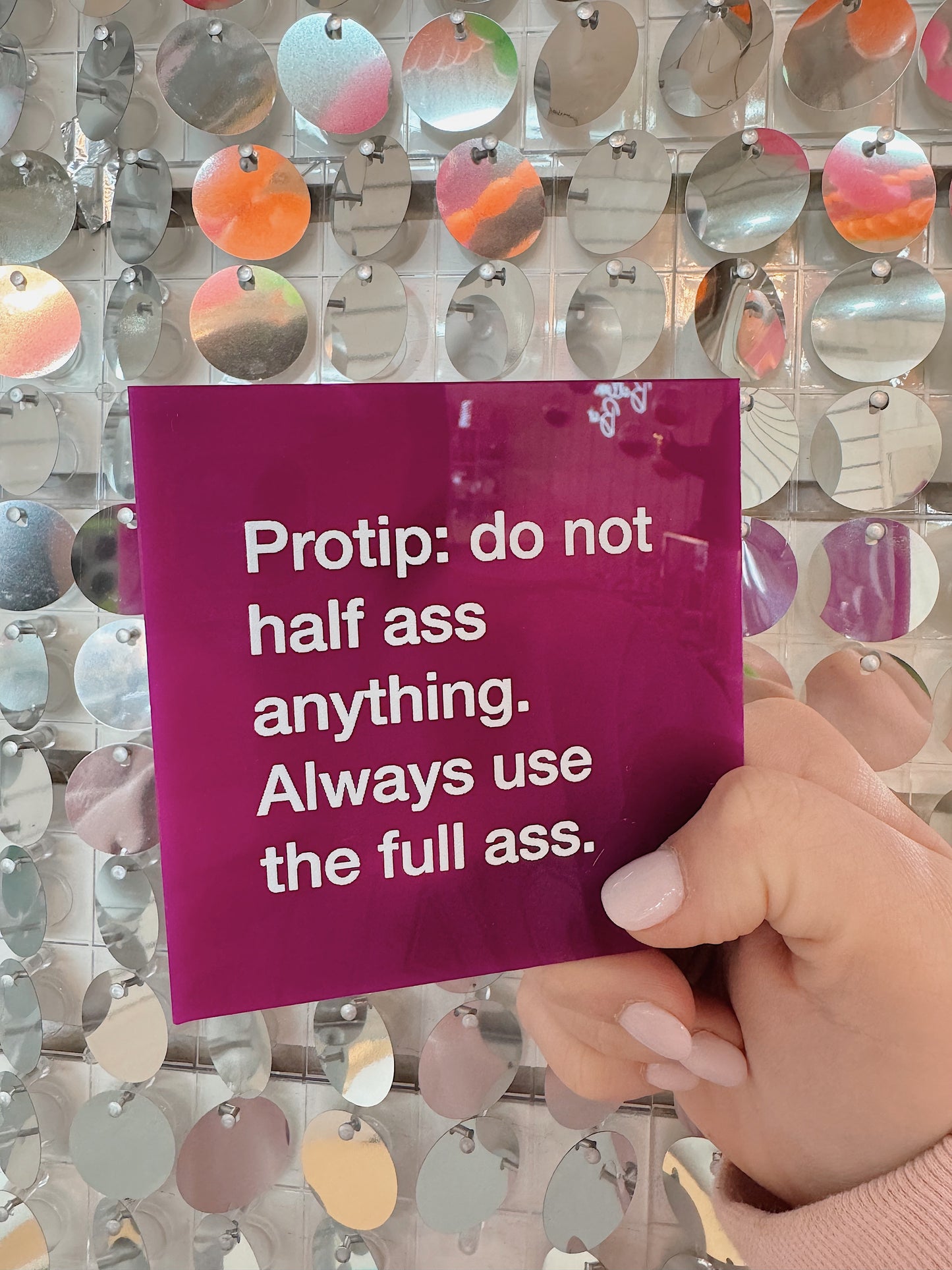 Always Use Full Ass Coaster