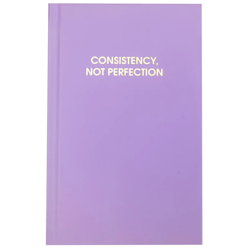 Consistency Not Perfection Journal