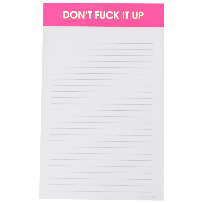 Don't F*ck It Up Notepad