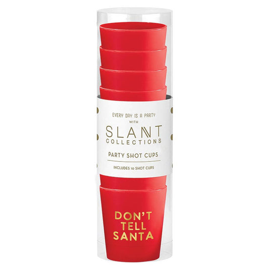 Don't Tell Santa Shot Cups