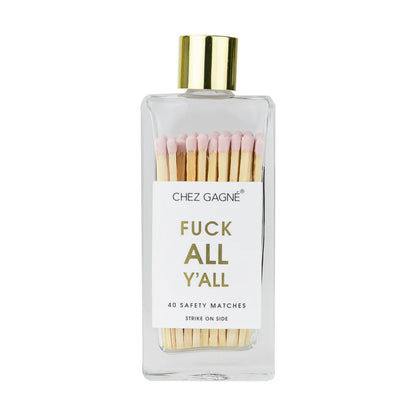 F*ck All Y'all Matches