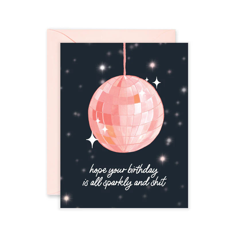 Sparkly & Sh*t Birthday Card