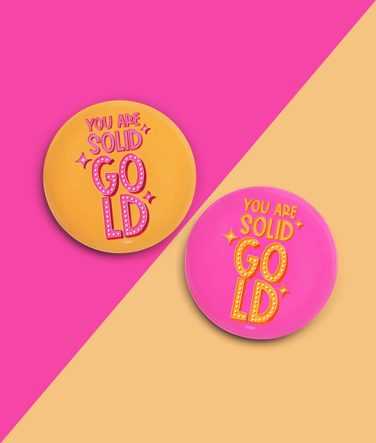 Solid Gold Coaster
