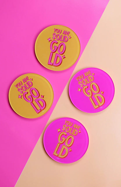 Solid Gold Coaster