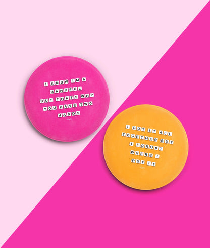 Got It All Together Coaster