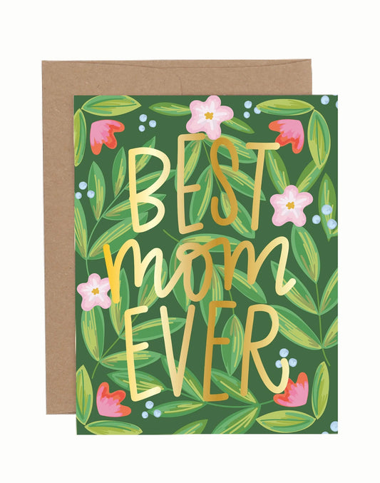 Best Mom Ever Card