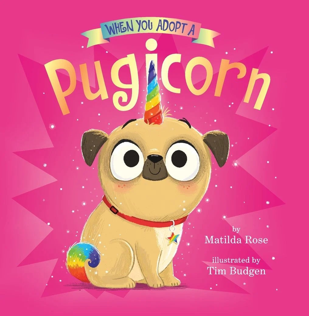 When You Adopt A Pugicorn Board Book
