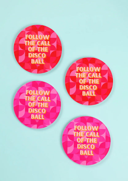 The Call Of The Disco Ball Coaster