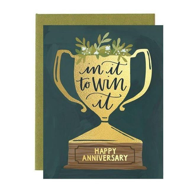 In It To Win It Anniversary Card