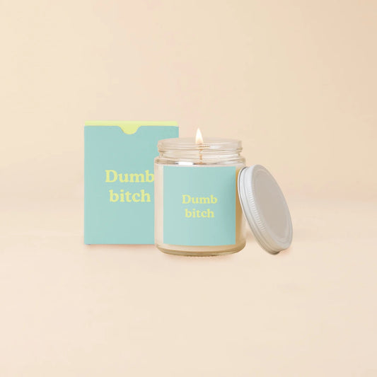 Dumb Bitch Candle