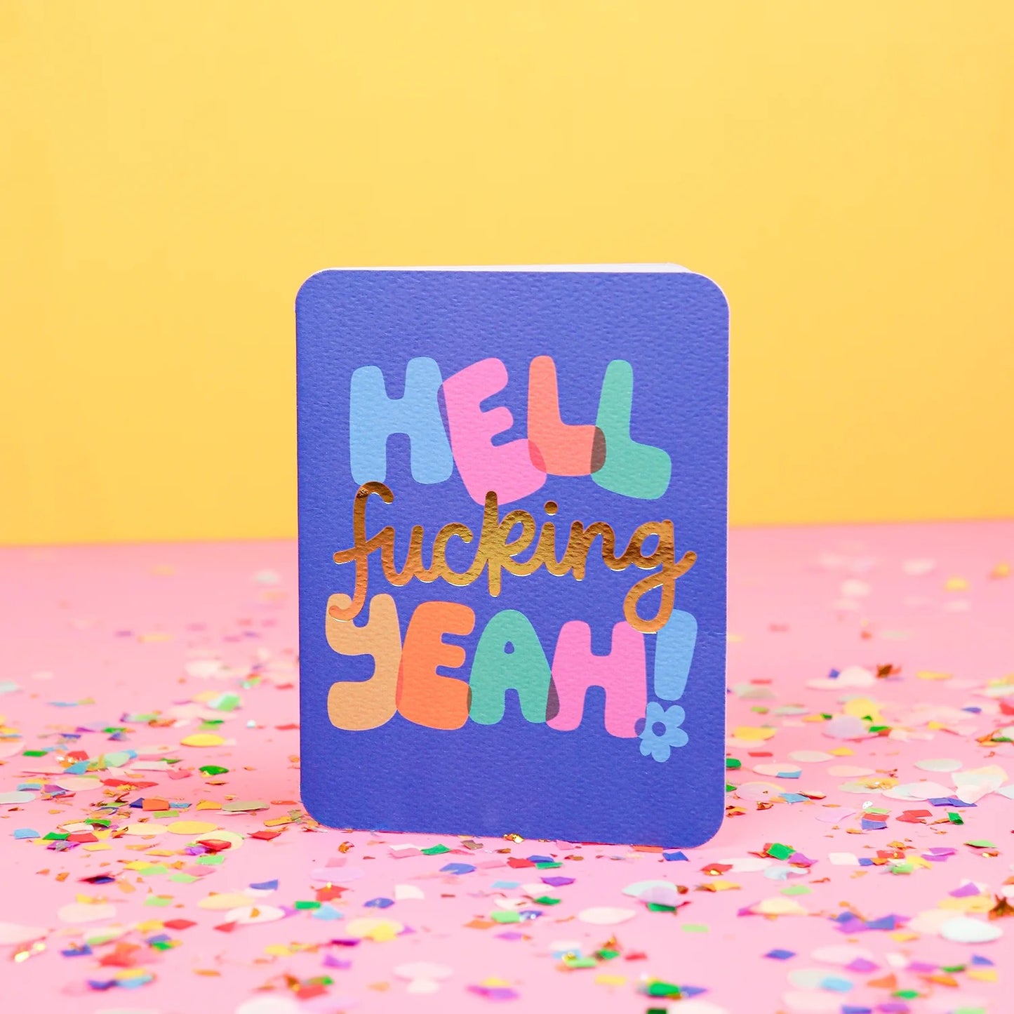 Hell F*king Yeah Card