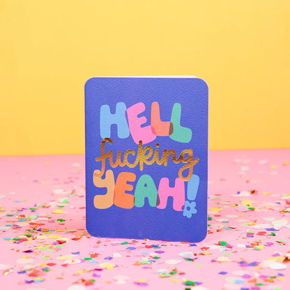 Hell F*king Yeah Card