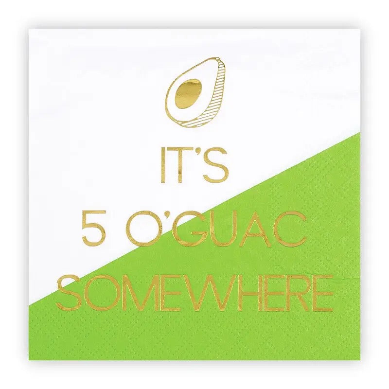 5 O'Guac Somewhere Napkins