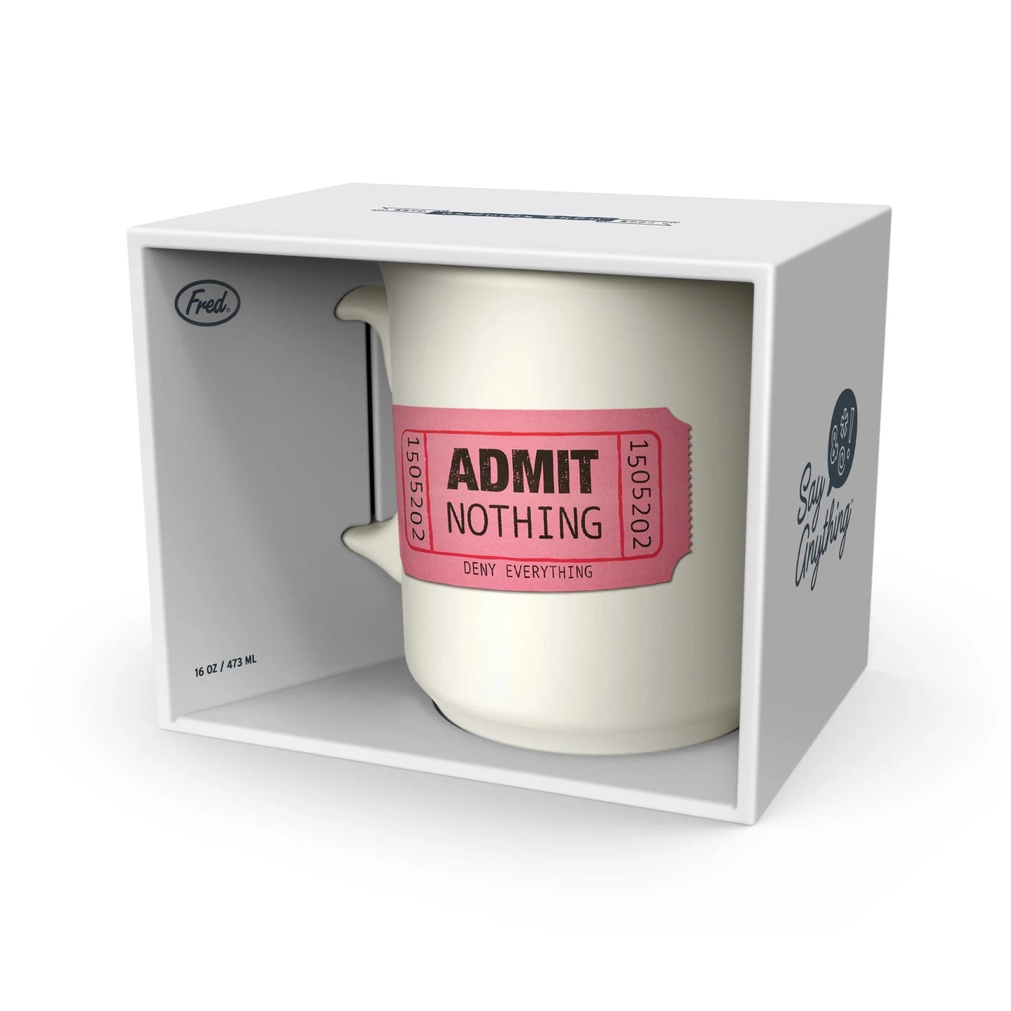 Admit Nothing Mug