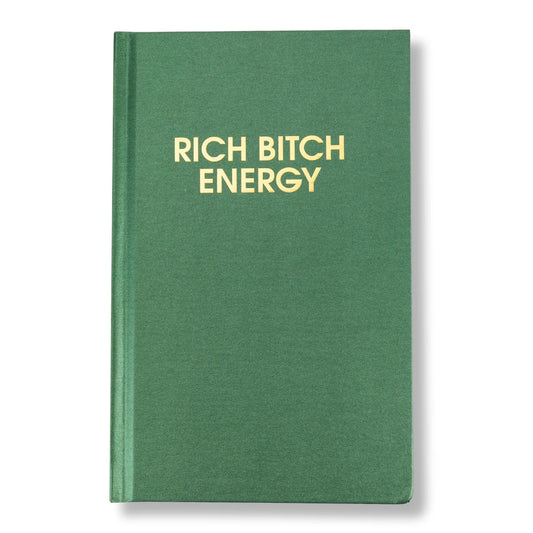 Rich Bitch Energy Journal