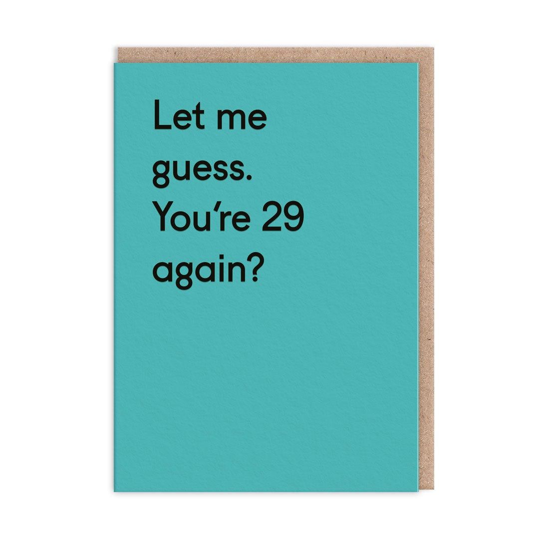 29 Again? Card