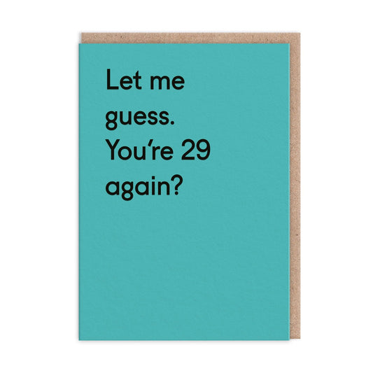 29 Again? Card