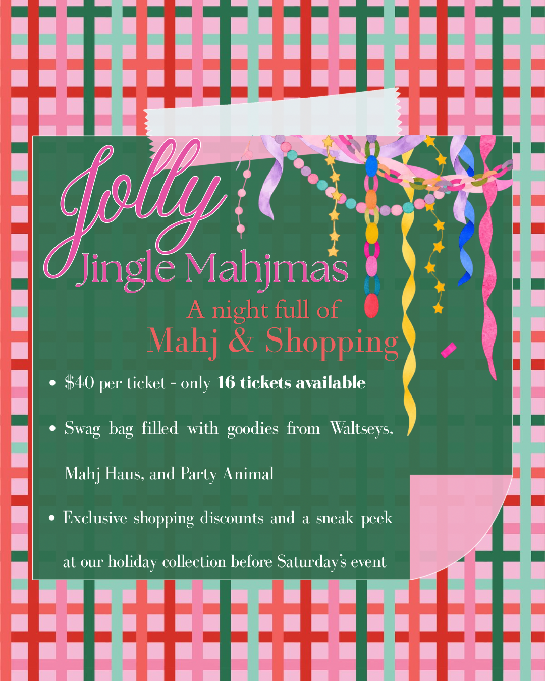 Jolly Jingle Mahjmas Ticket