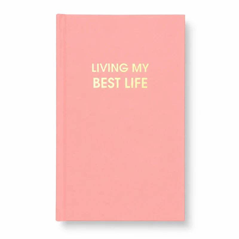 Living My Best Life Journal