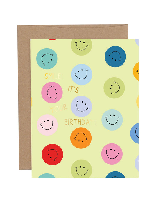 Smile It's Your Birthday Card