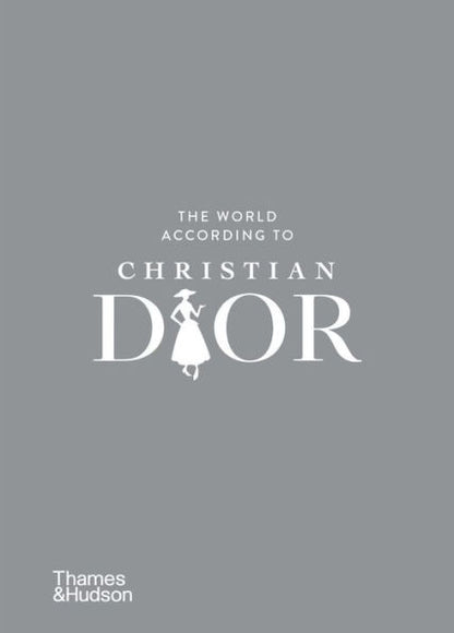 The World According to Dior