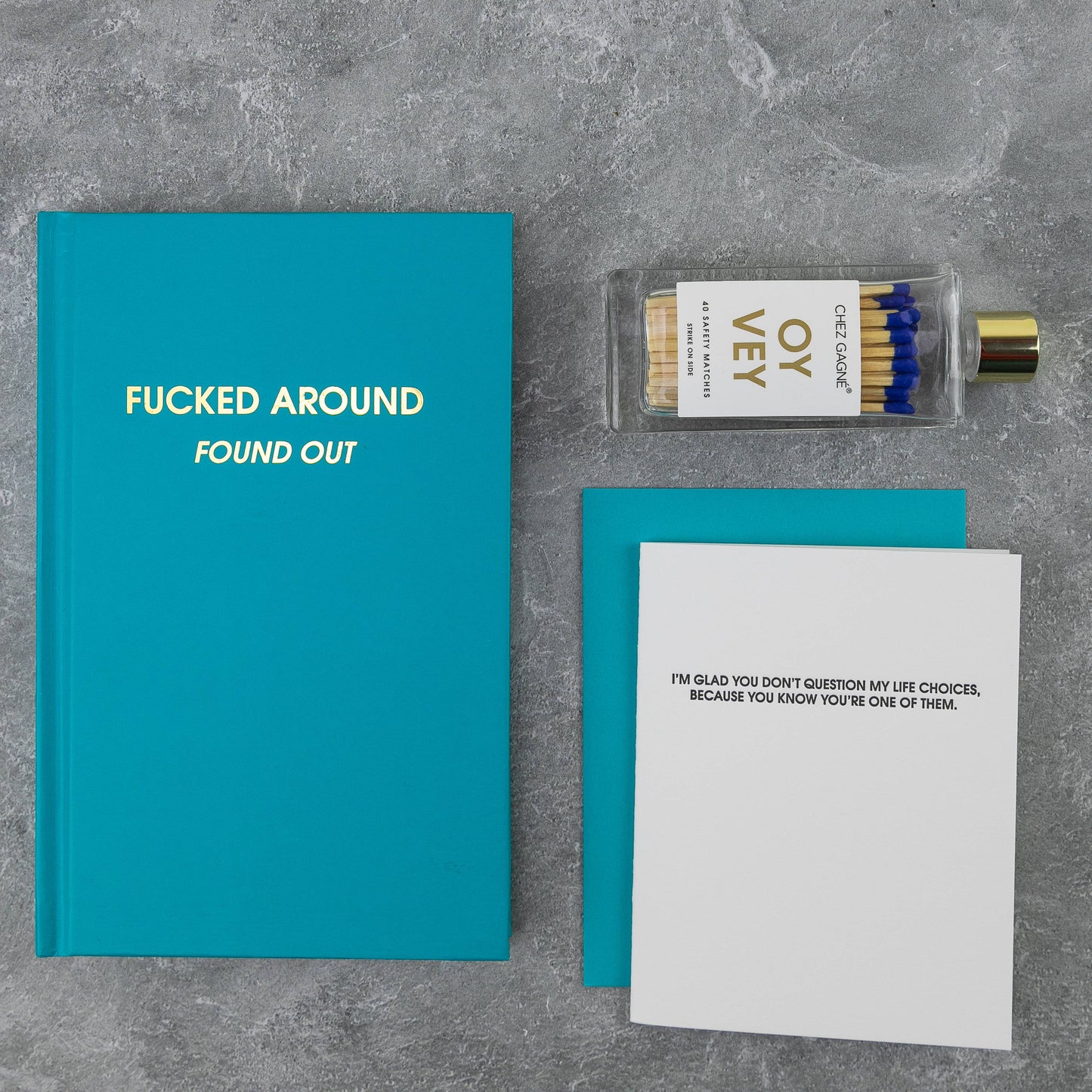 Fucked Around Found Out Journal