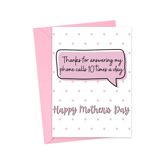 All The Calls Mother's Day Card