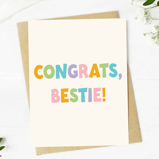 Congrats Bestie Card