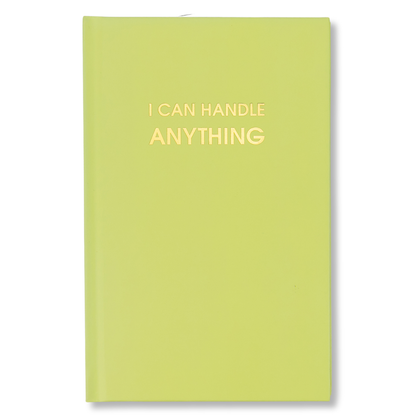 I Can Handle Anything Journal