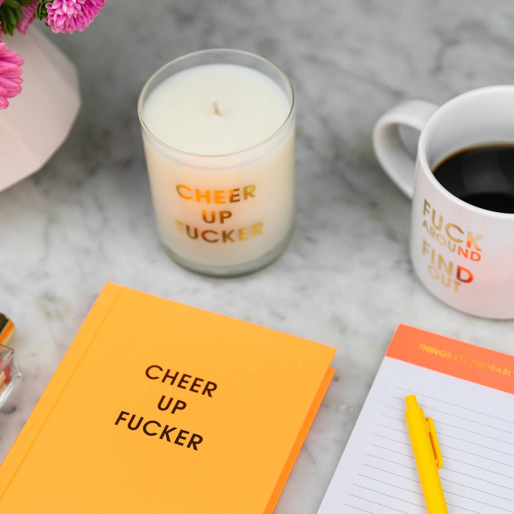 Cheer Up Fucker Journal