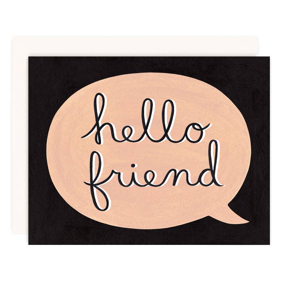 Hello Friend Greeting Card