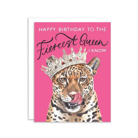 Fiercest Queen Birthday Card