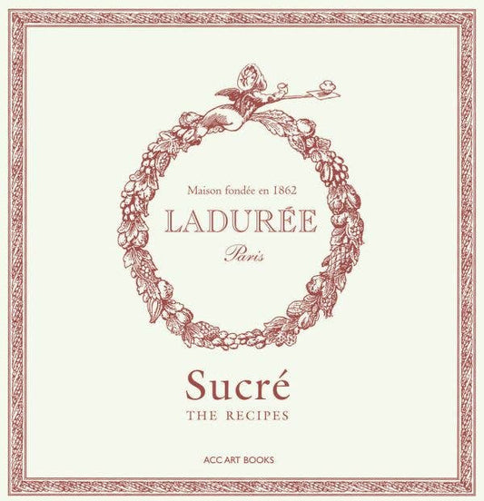 Laduree Sweet Recipes Book